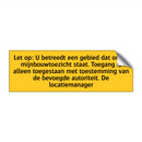 Let op: U betreedt een gebied dat onder /.../