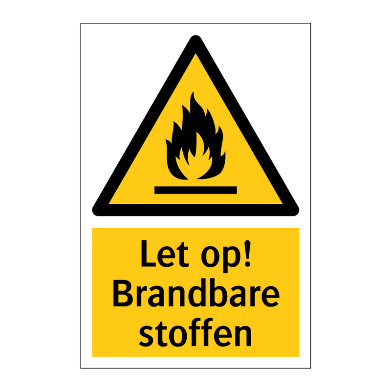 Let op! Brandbare stoffen