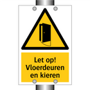 Let op! Vloerdeuren en kieren
