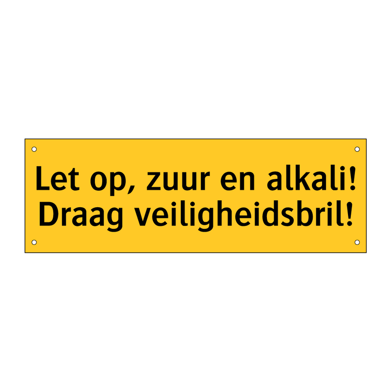 Let op, zuur en alkali! Draag veiligheidsbril!