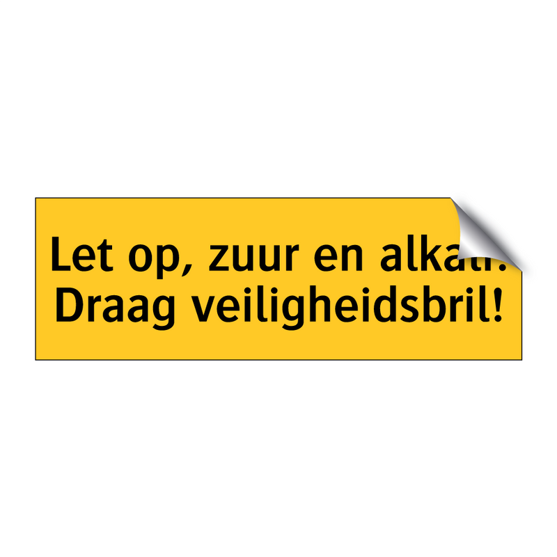 Let op, zuur en alkali! Draag veiligheidsbril!