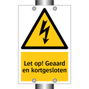 Let op! Geaard en kortgesloten