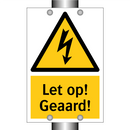 Let op! Geaard!