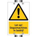 Let op! Oogstmachines in bedrijf