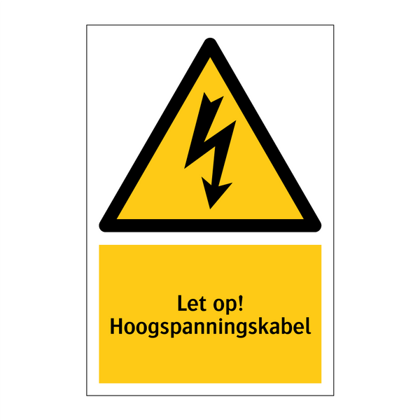 Let op! Hoogspanningskabel