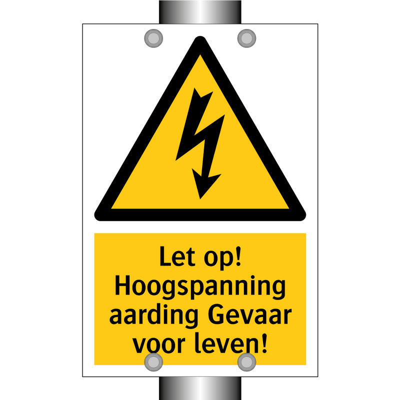 Let op! Hoogspanning aarding Gevaar voor leven!