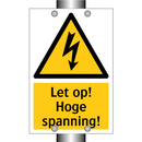 Let op! Hoge spanning!