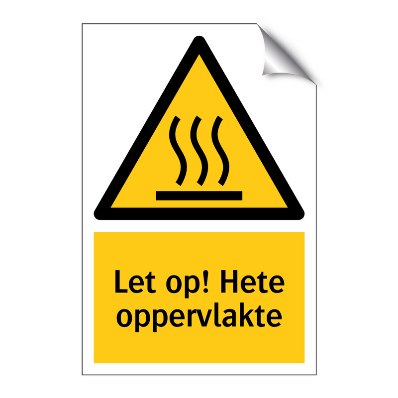 Let op! Hete oppervlakte