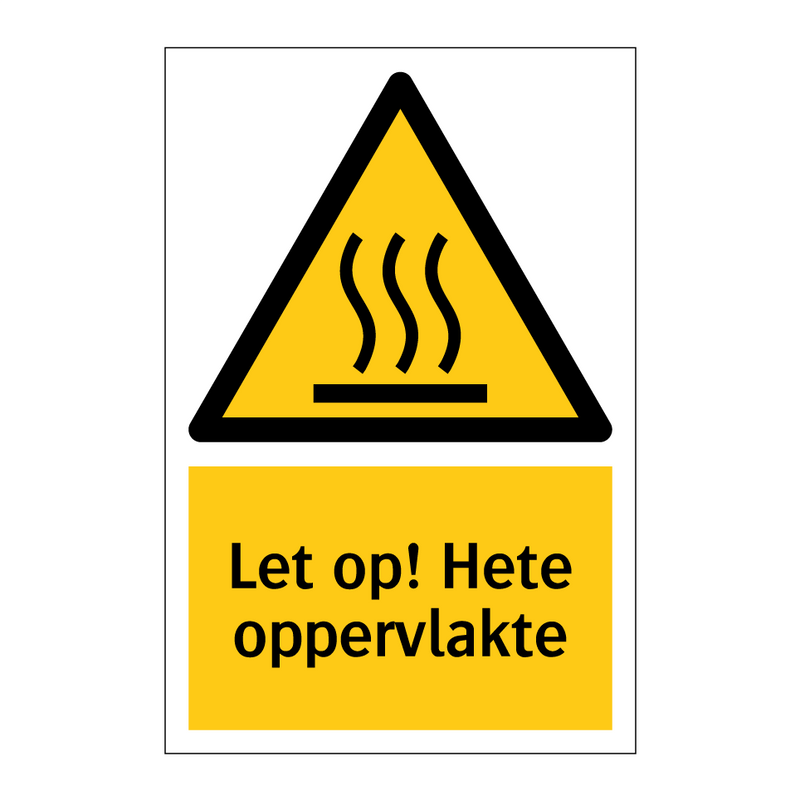 Let op! Hete oppervlakte