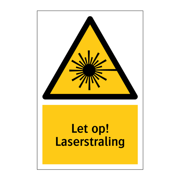 Let op! Laserstraling