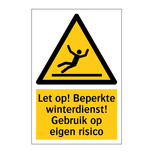 Let op! Beperkte winterdienst! Gebruik op eigen risico