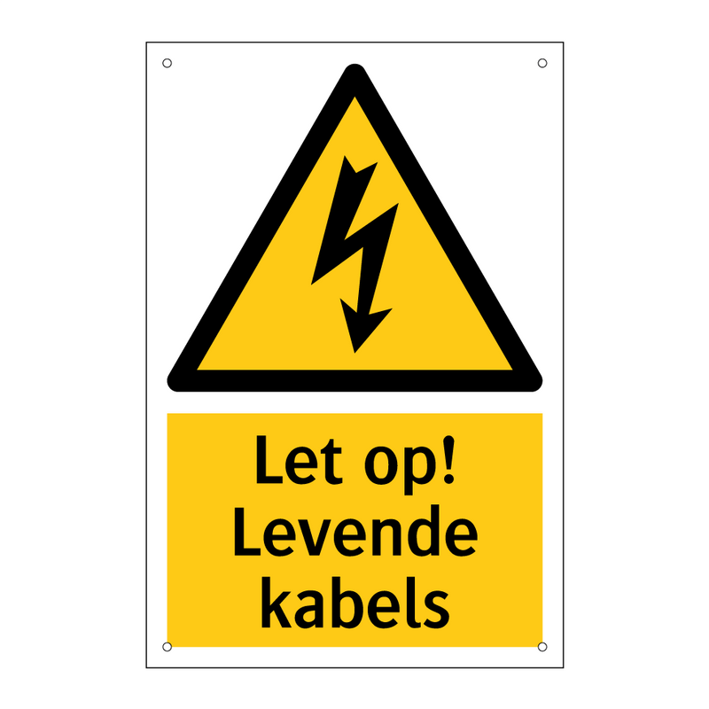 Let op! Levende kabels