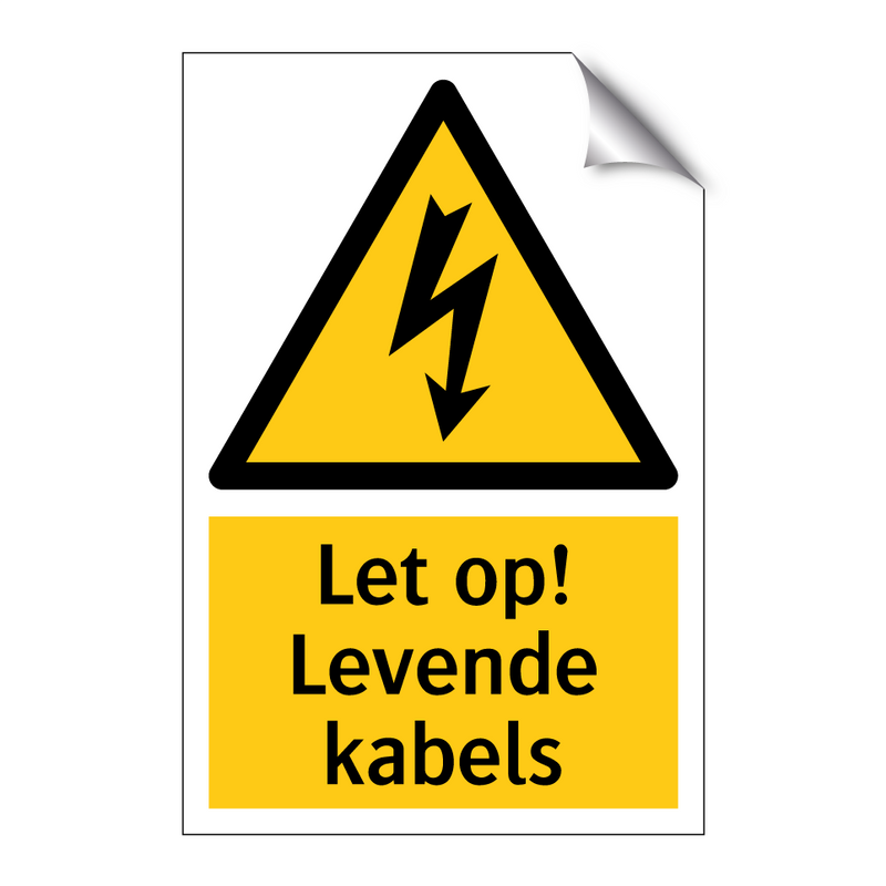 Let op! Levende kabels