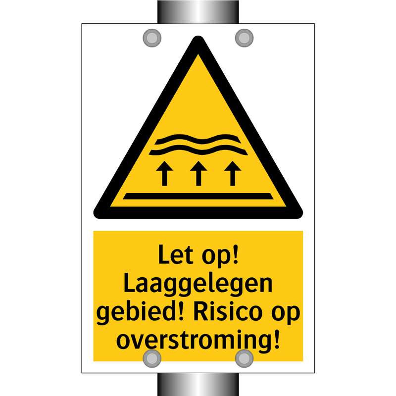 Let op! Laaggelegen gebied! Risico op overstroming!