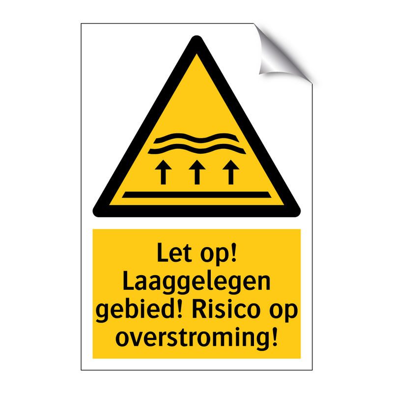Let op! Laaggelegen gebied! Risico op overstroming!