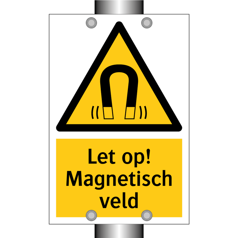 Let op! Magnetisch veld