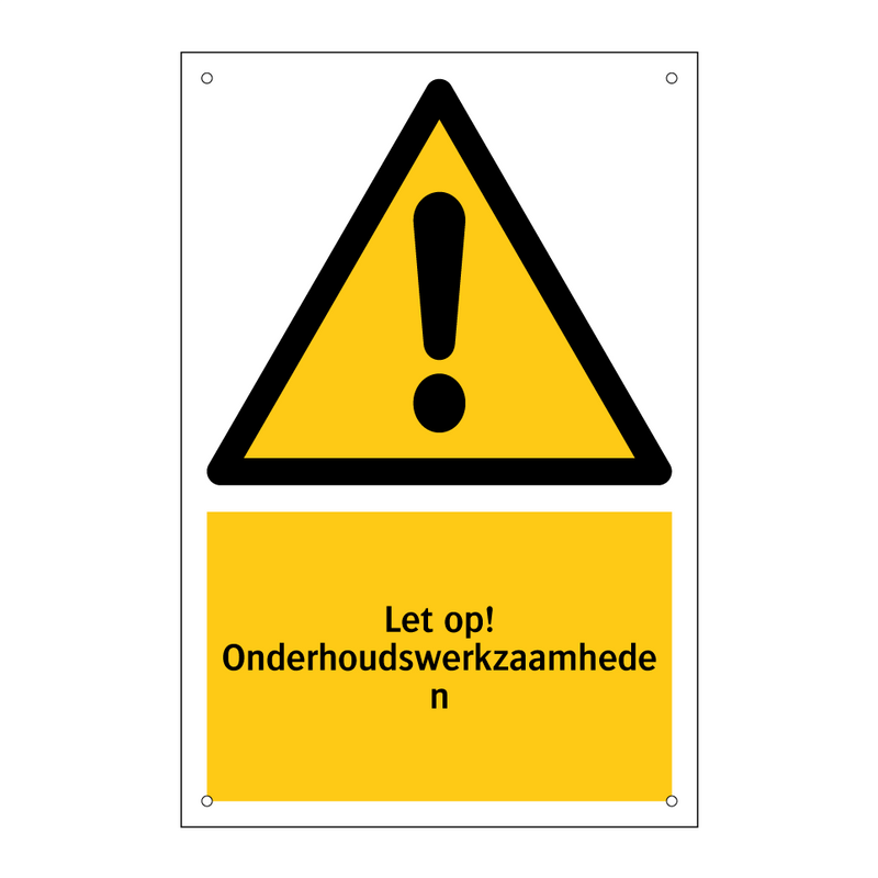 Let op! Onderhoudswerkzaamheden