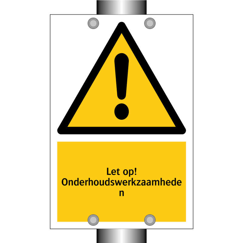 Let op! Onderhoudswerkzaamheden