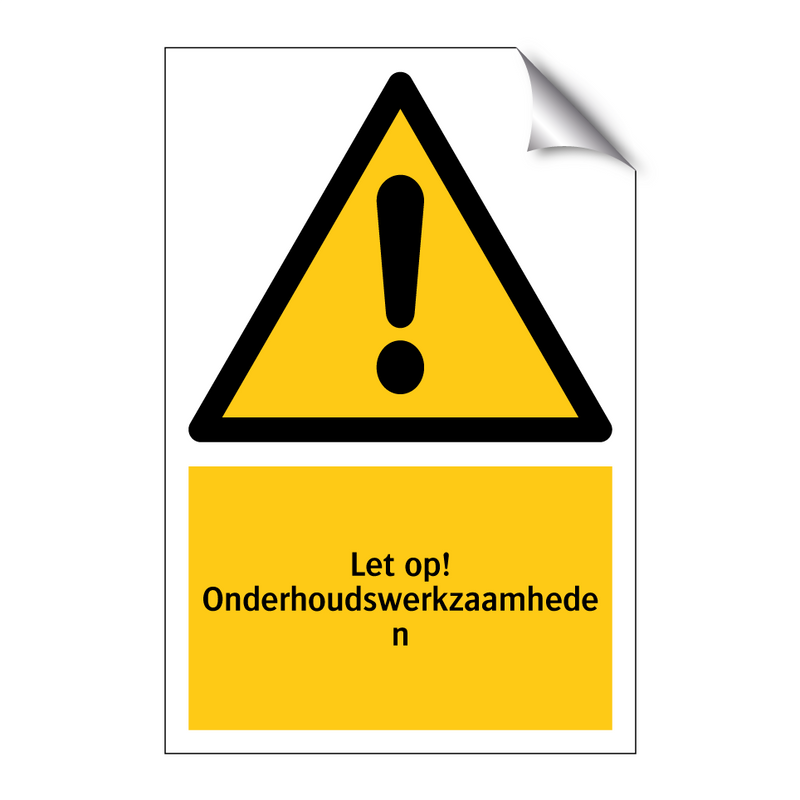 Let op! Onderhoudswerkzaamheden