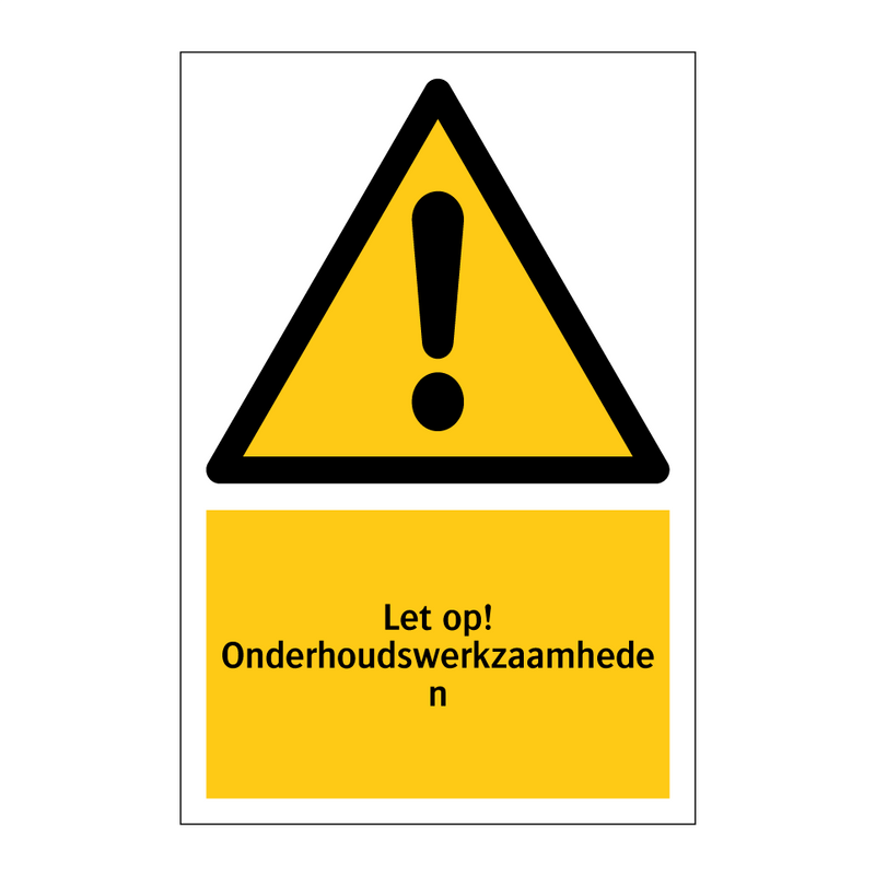 Let op! Onderhoudswerkzaamheden