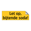 Let op, bijtende soda!