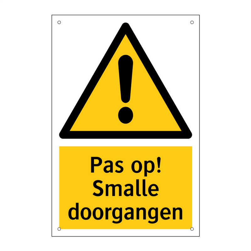 Pas op! Smalle doorgangen