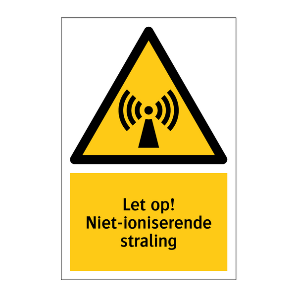 Let op! Niet-ioniserende straling