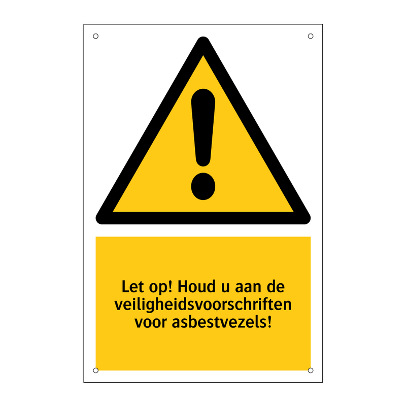 Let op! Houd u aan de veiligheidsvoorschriften voor asbestvezels!