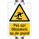 Pas op! Obstakels op de grond