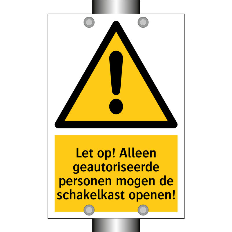 Let op! Alleen geautoriseerde personen mogen de schakelkast openen!