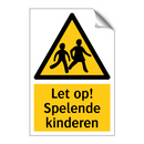 Let op! Spelende kinderen