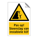 Pas op! Steenslag van instabiele klif