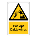 Pas op! Daklawines