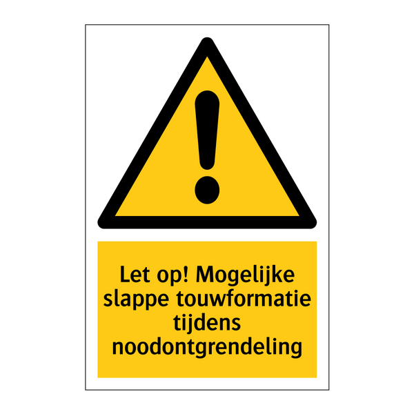 Let op! Mogelijke slappe touwformatie tijdens noodontgrendeling