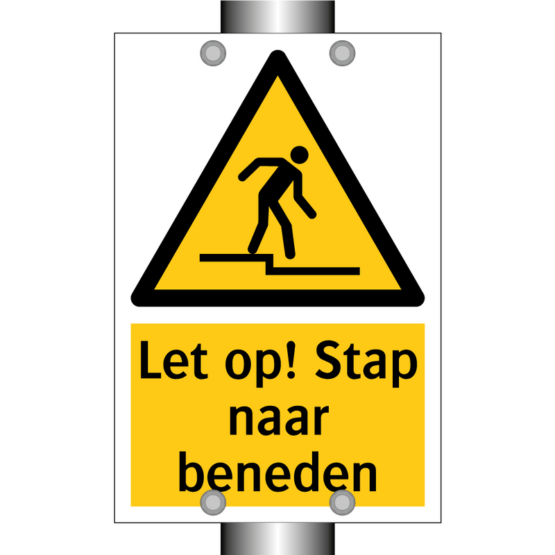 Let op! Stap naar beneden