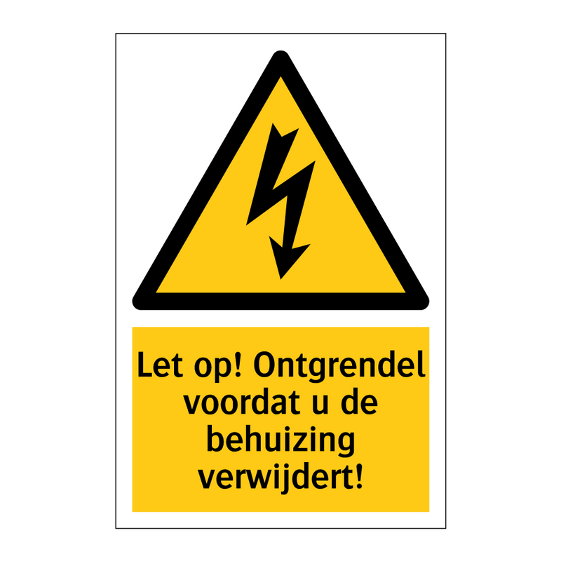 Let op! Ontgrendel voordat u de behuizing verwijdert!