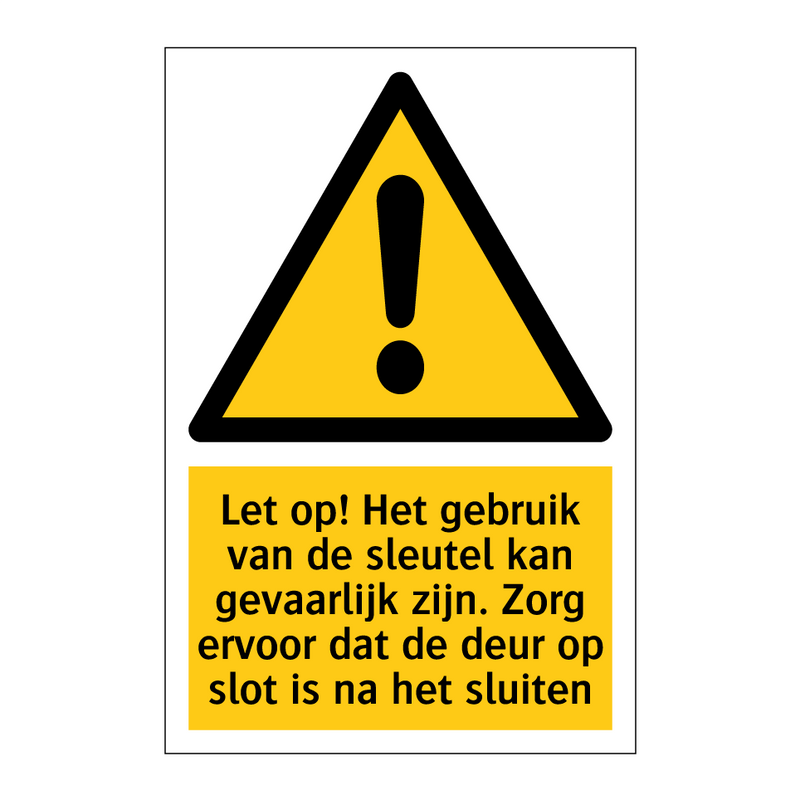 Let op! Het gebruik van de sleutel kan gevaarlijk zijn. Zorg ervoor dat de deur op slot is na het sluiten