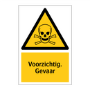 Voorzichtig. Gevaar