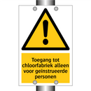 Toegang tot chloorfabriek alleen voor geïnstrueerde personen