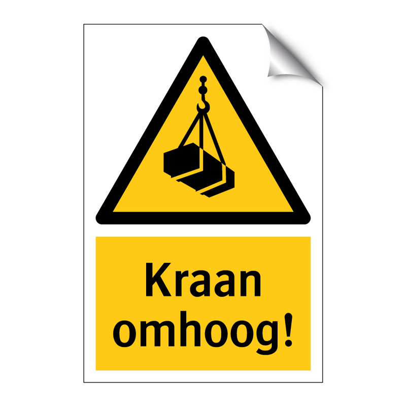 Kraan omhoog!