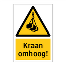 Kraan omhoog!