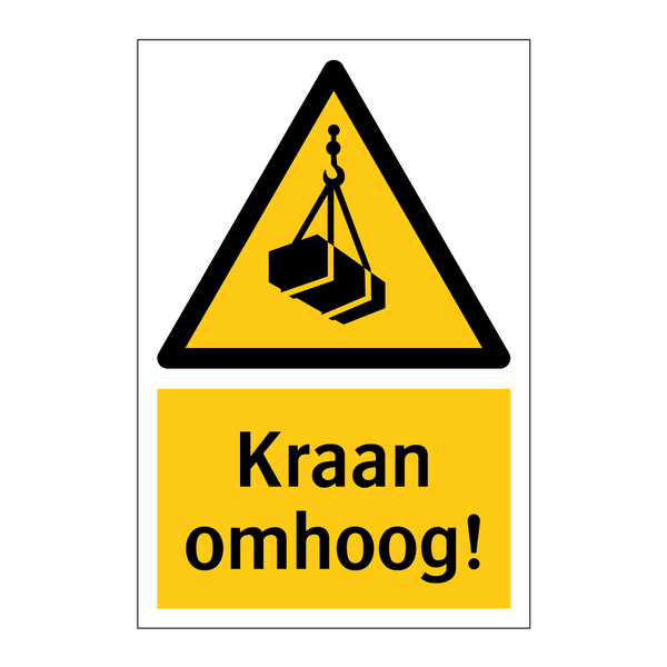 Kraan omhoog!