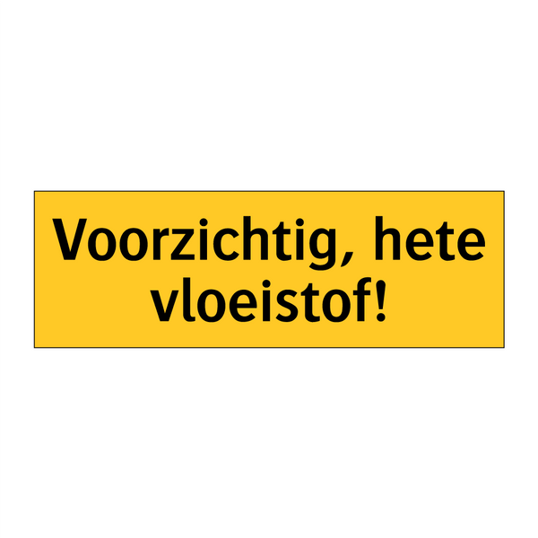 Voorzichtig, hete vloeistof!