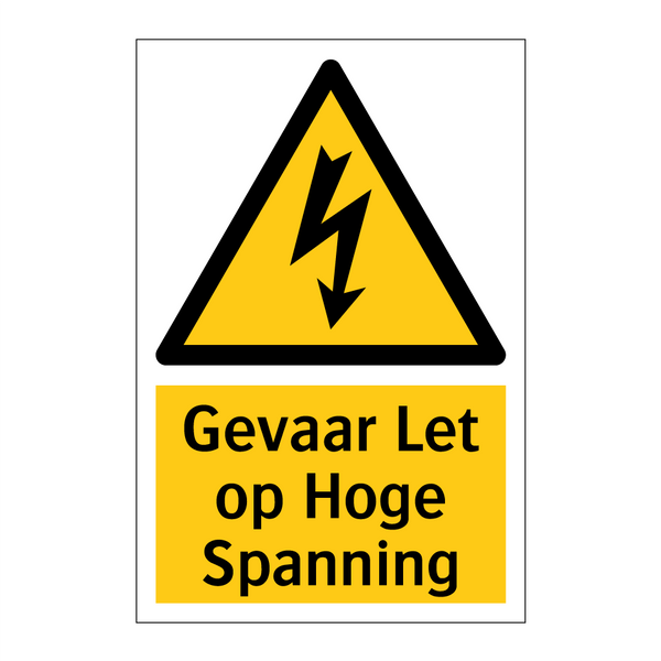 Gevaar Let op Hoge Spanning