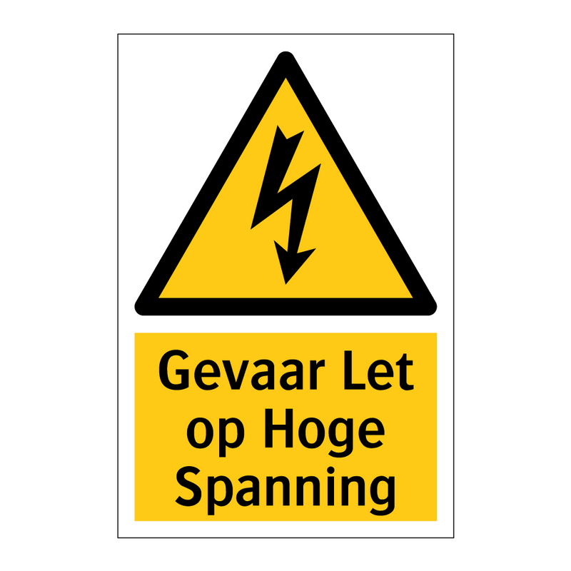Gevaar Let op Hoge Spanning