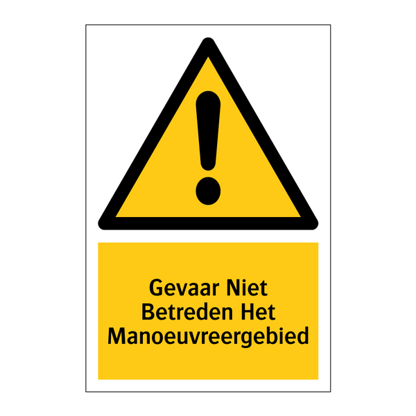Gevaar Niet Betreden Het Manoeuvreergebied