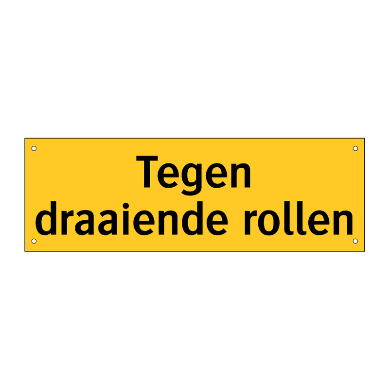 Tegen draaiende rollen