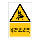 Gevaar voor dood bij dienstverlening