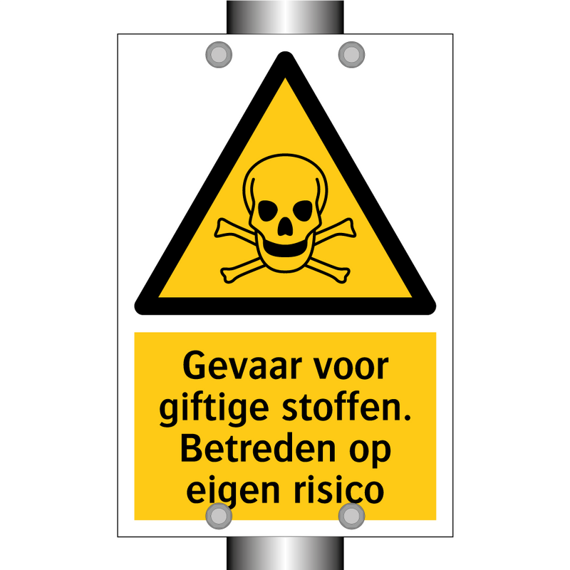 Gevaar voor giftige stoffen. Betreden op eigen risico