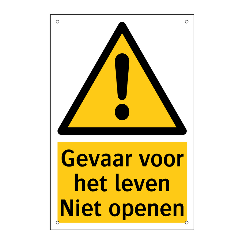 Gevaar voor het leven Niet openen